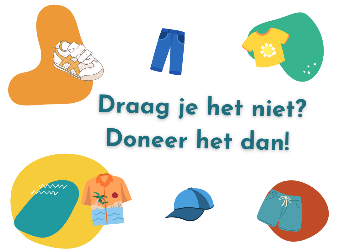 Tekst: "Draag je het niet? Doneer het dan!" omringd door iconen van kleding zoals shirts, broeken en schoenen